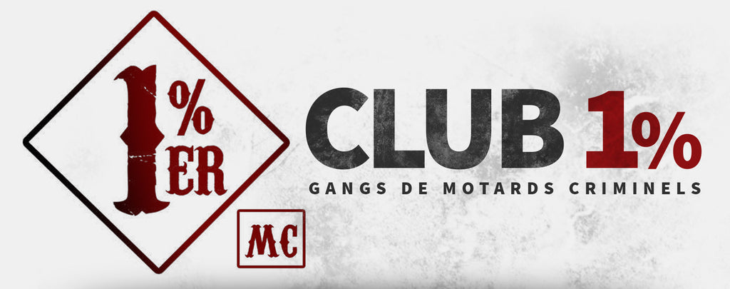 Club 1% : Gangs de Motards Criminels