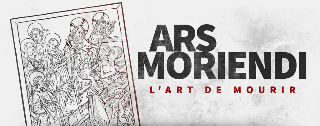 Ars Moriendi : L'Art de Mourir