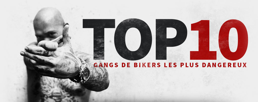 TOP 10 des Gangs de Bikers les plus Dangereux